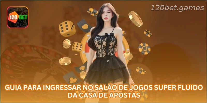 Guia para ingressar no salão de jogos super fluido da casa de apostas.