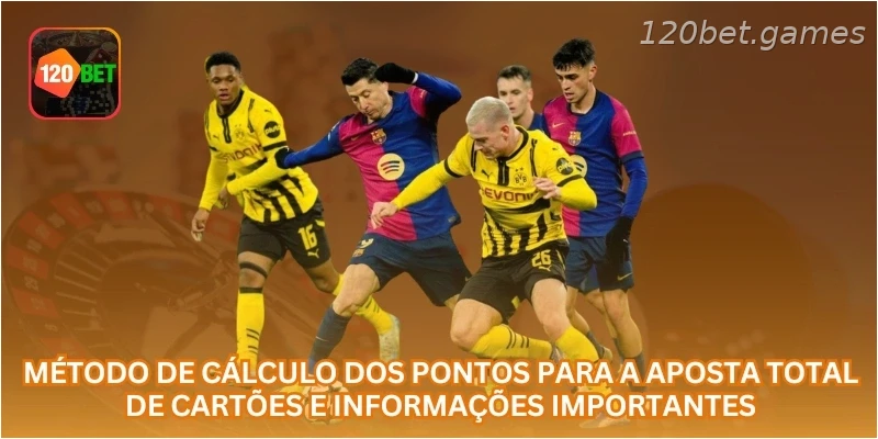 Método de cálculo dos pontos para a aposta total de cartões e informações importantes.