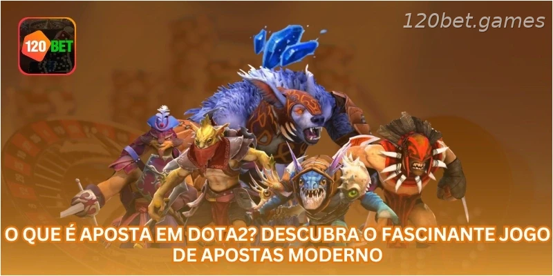 O Que É Aposta em Dota2? Descubra o Fascinante Jogo de Apostas Moderno.