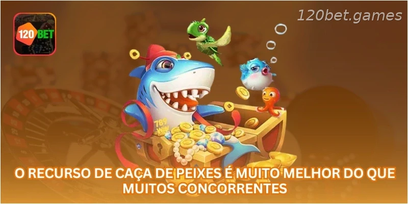 O recurso de caça de peixes é muito melhor do que muitos concorrentes