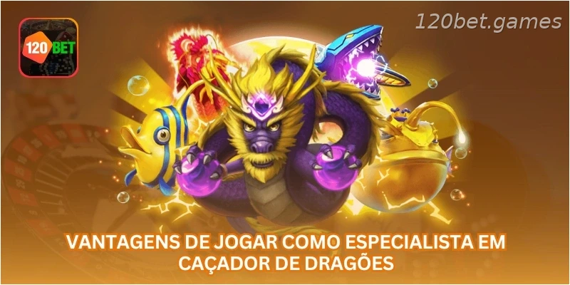Vantagens de jogar como especialista em caçador de dragões